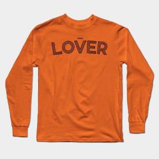 I am Lover Love You T-shirt t-shirts Long Sleeve T-Shirt